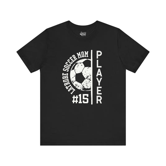 Latrobe Boys Soccer Mom Unisex Adult T-Shirt