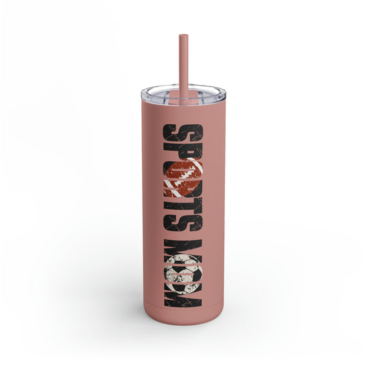 Sports Mom w/Football & Soccer Ball 20oz Skinny Matte Tumbler