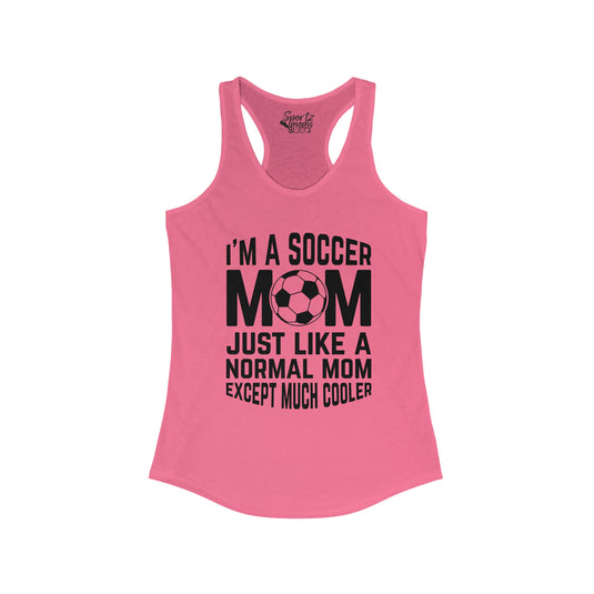 I'm a Soccer Mom Adult Women's Racerback Tank