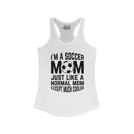 I'm a Soccer Mom Adult Women's Racerback Tank