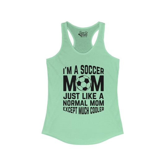 I'm a Soccer Mom Adult Women's Racerback Tank