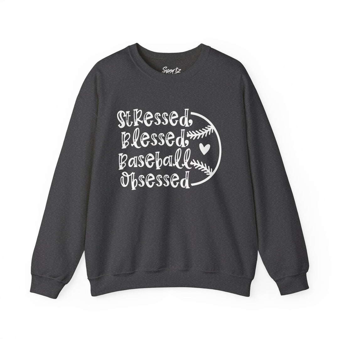 Stressed Blessed Baseball Obsessed Adult Unisex Crewneck Sweatshirt