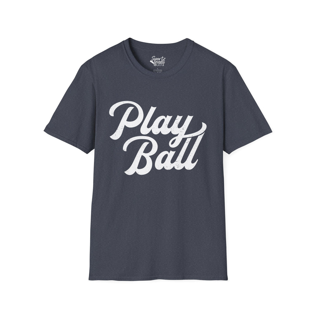 Play Ball Adult Unisex Baseball T-Shirt