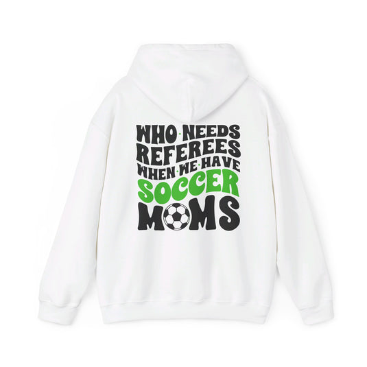 Who Needs Referees Soccer Unisex Adult Basic Hooded Sweatshirt