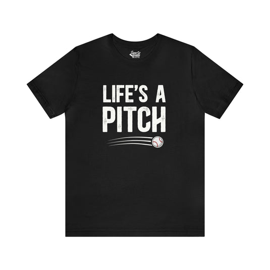 Life's a Pitch Baseball Adult Unisex Mid-Level T-Shirt