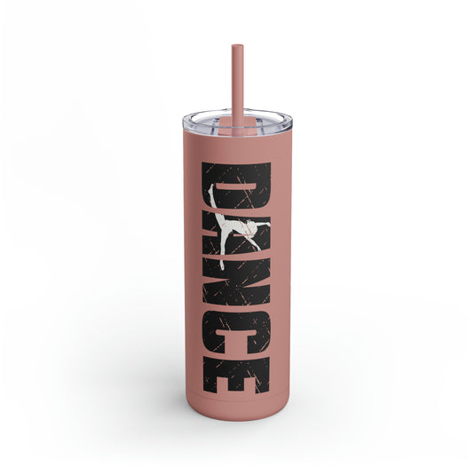 Dance 20oz Skinny Matte Tumbler