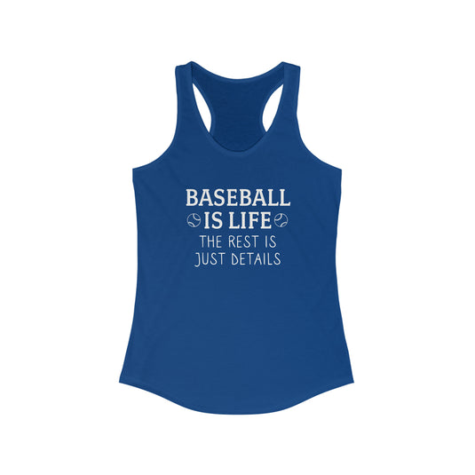 Baseball is Life Women's Racerback Tank