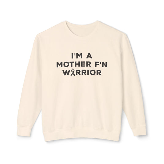 I'm A Mother F'n Warrior Adult Unisex Premium Crewneck Sweatshirt