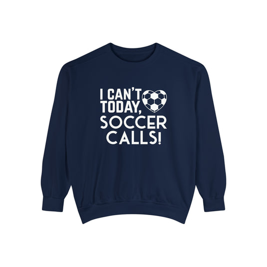 I Can't Today Soccer Adult Unisex Premium Crewneck Sweatshirt