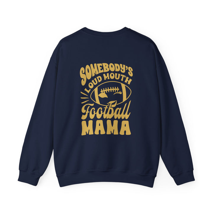 Somebody's Loud Mouth Football Mama Adult Unisex Crewneck Sweatshirt