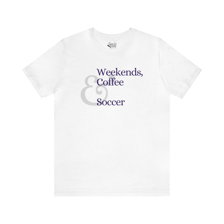 Weekends Coffee & Soccer Adult Unisex Mid-Level T-Shirt