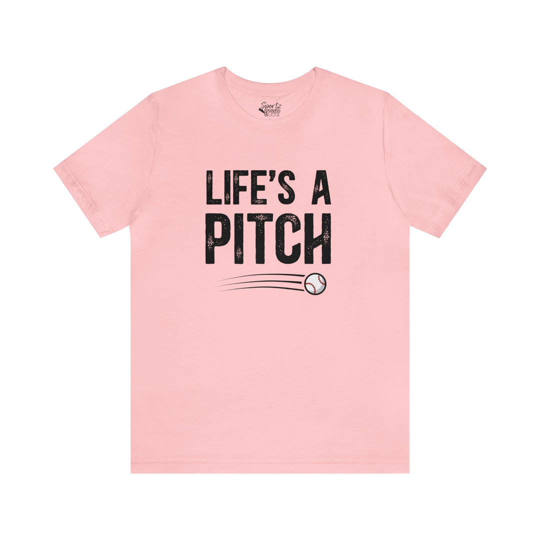 Life's a Pitch Baseball Adult Unisex Mid-Level T-Shirt