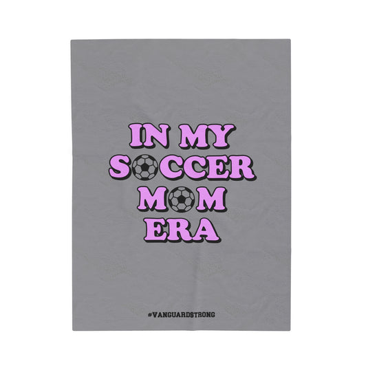 College Station Soccer Club Vanguard Velveteen Plush Blanket - In My Soccer Mom Era