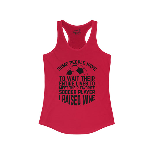 Some People Have to Wait Soccer Adult Women's Racerback Tank