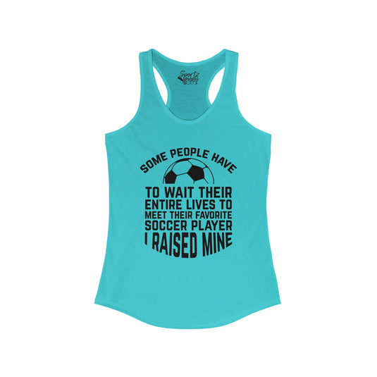 Some People Have to Wait Soccer Adult Women's Racerback Tank