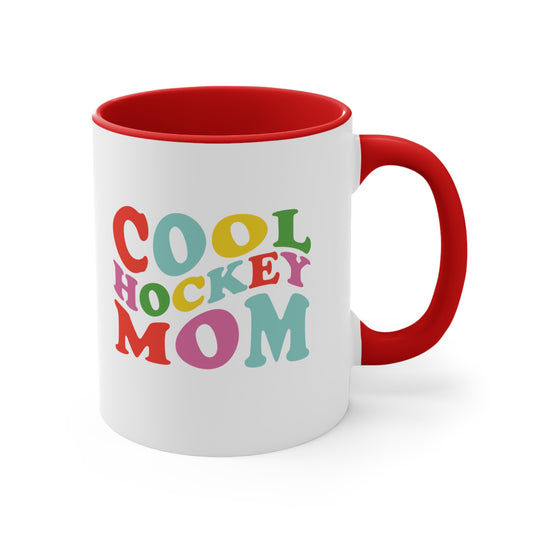 Cool Hockey Mom 11oz Accent Mug