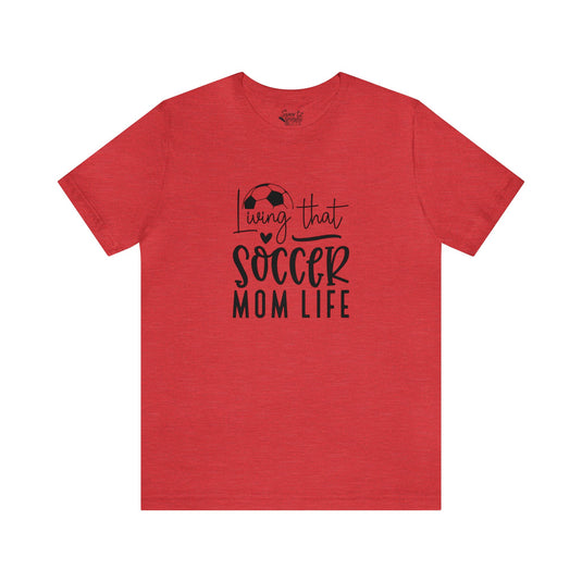 Living That Soccer Mom Life Adult Unisex Mid-Level T-Shirt