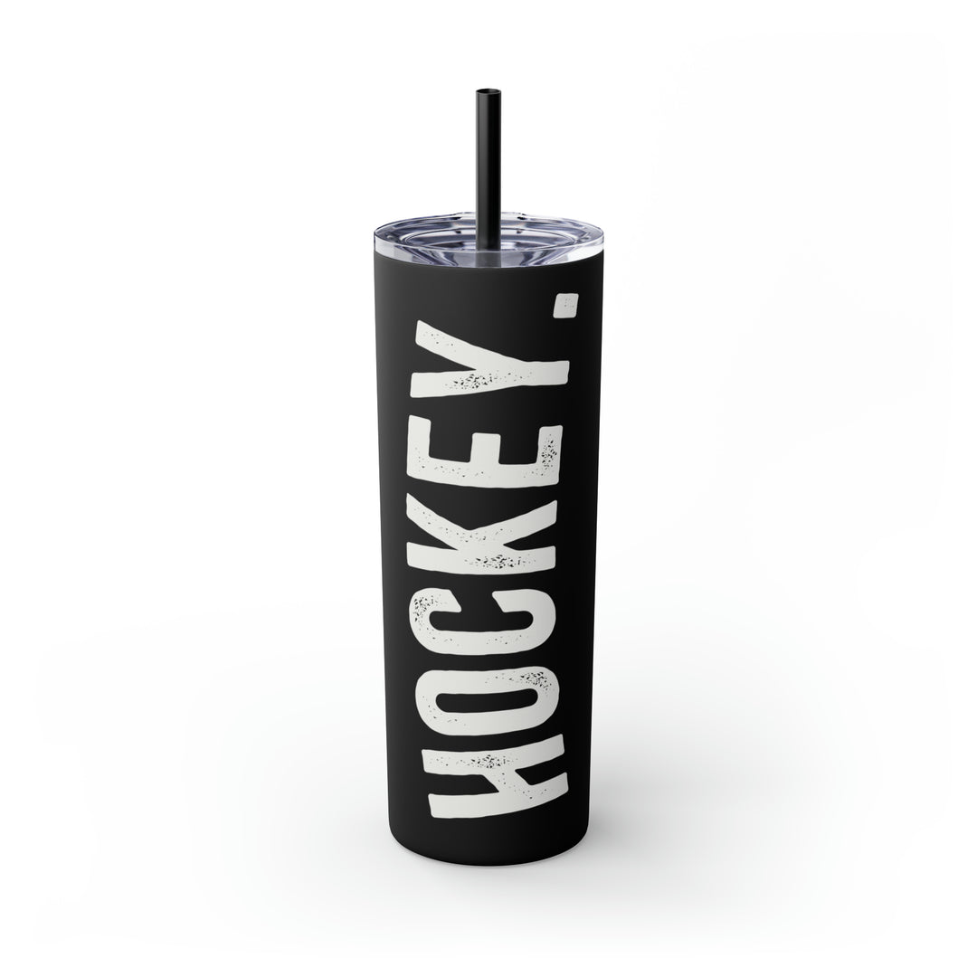 Rustic Design Hockey 20oz Skinny Tumbler with Straw in Matte or Glossy