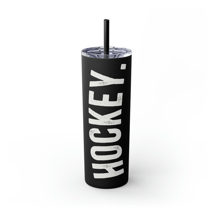 Rustic Design Hockey 20oz Skinny Tumbler with Straw in Matte or Glossy