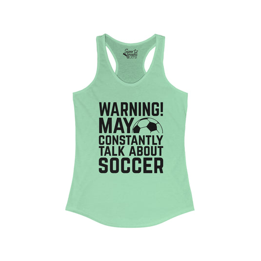 Warning Soccer Adult Women's Racerback Tank