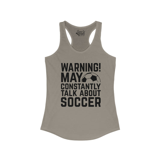 Warning Soccer Adult Women's Racerback Tank