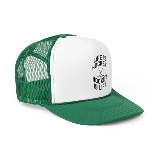 Life is Hockey Trucker Hat