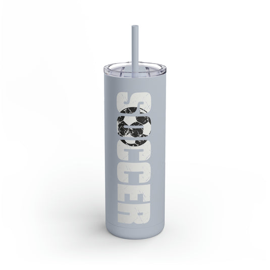 Soccer 20oz Skinny Matte Tumbler