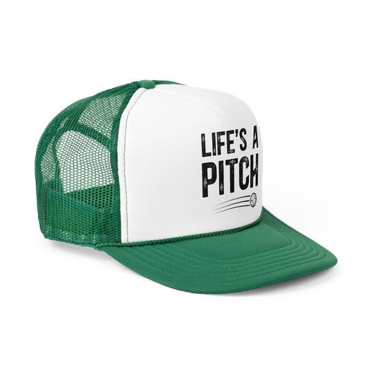 Life's A Pitch Baseball Trucker Hat