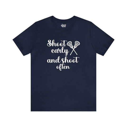 Shoot Early Lacrosse Adult Unisex Mid-Level T-Shirt