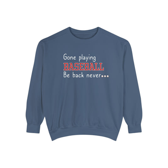 Gone Playing Baseball Adult Unisex Premium Crewneck Sweatshirt