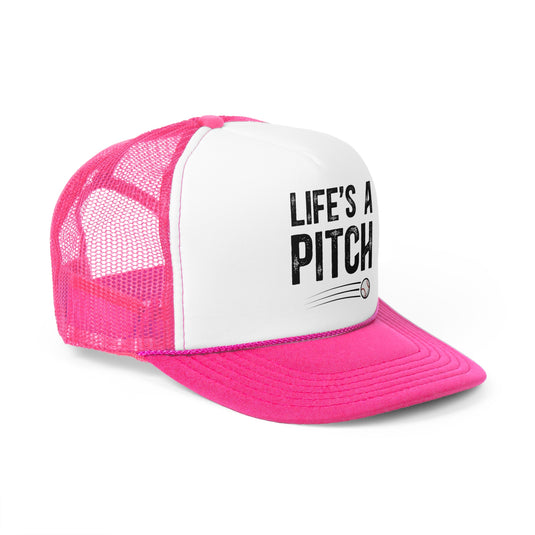 Life's A Pitch Baseball Trucker Hat