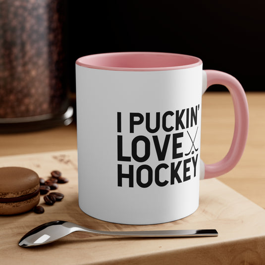 I Puckin' Love Hockey 11oz Accent Mug