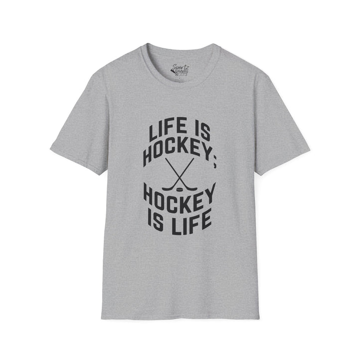 Life is Hockey Adult Unisex T-Shirt