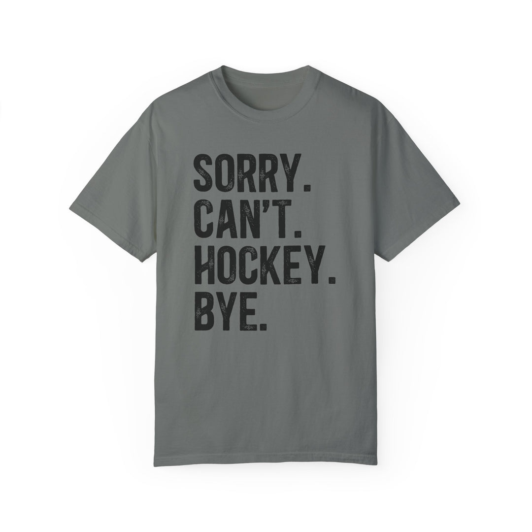 Sorry Can't Hockey Bye Rustic Design Adult Unisex Premium T-Shirt