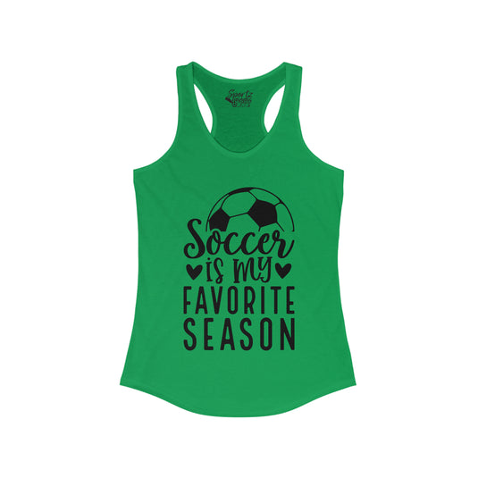 Soccer is My Favorite Season Adult Women's Racerback Tank