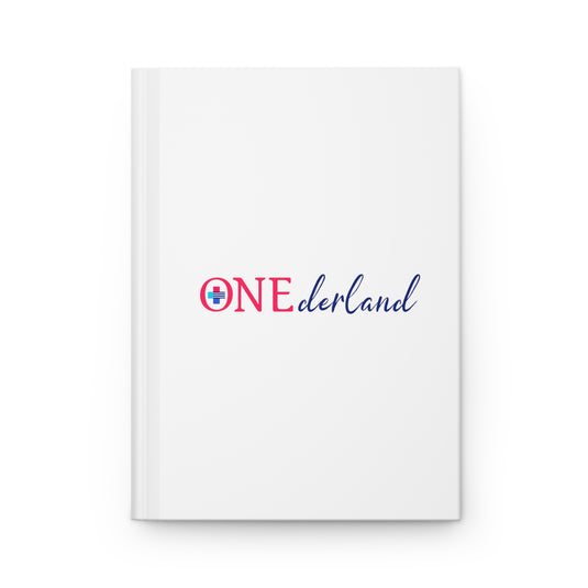 GLP1 and Done - ONDerland Hardcover Journal