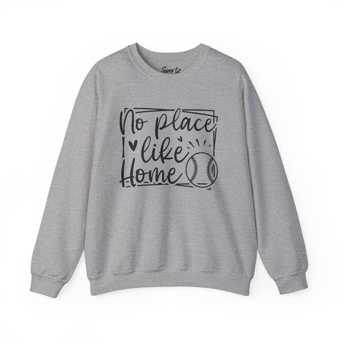 No Place Like Home V1 Baseball Adult Unisex Crewneck Sweatshirt