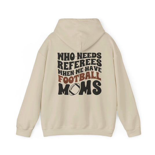 Who Needs Referees Football Unisex Adult Basic Hooded Sweatshirt