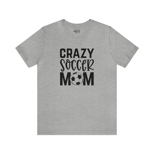 Crazy Soccer Mom Adult Unisex Mid-Level T-Shirt