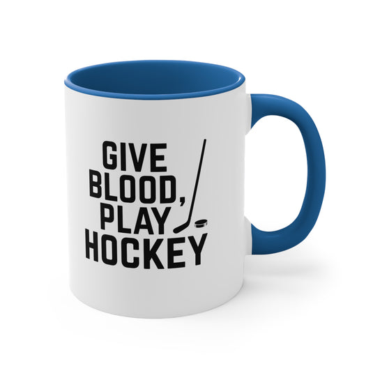 Give Blood Play Hockey 11oz Accent Mug