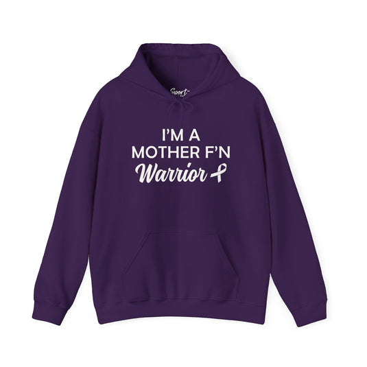 I'm A Mother F'n Warrior Adult Unisex Basic Hooded Sweatshirt V2