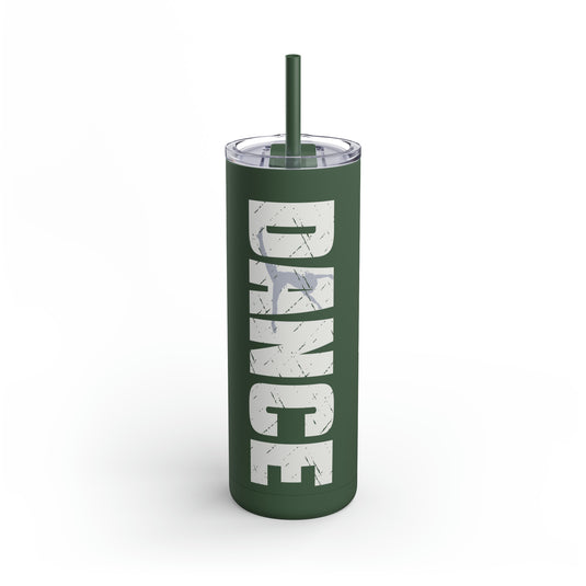 Dance 20oz Skinny Matte Tumbler