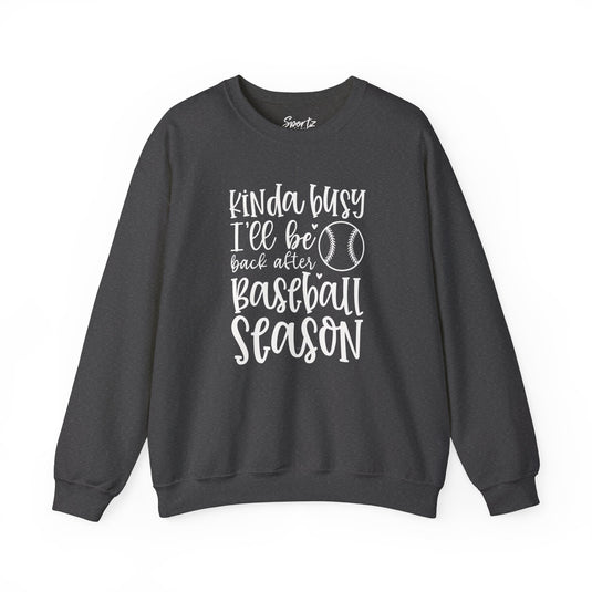 Kinda Busy Baseball Adult Unisex Basic Crewneck Sweatshirt