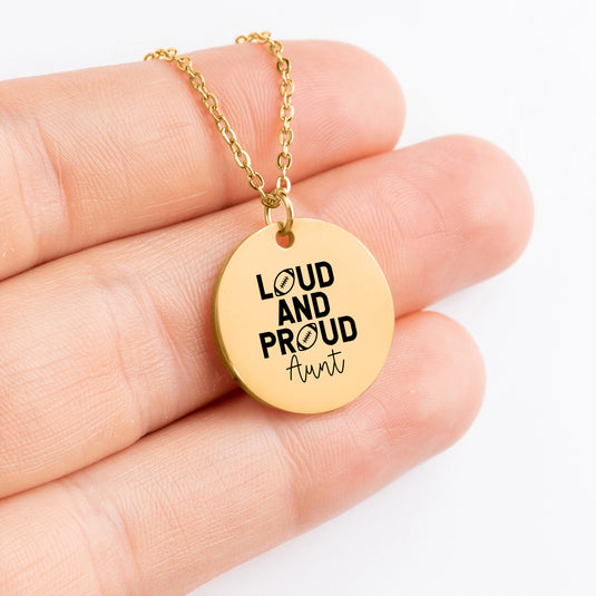 Loud and Proud Aunt Football Coin Necklace