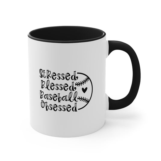 Stressed Blessed Baseball Obsessed 11oz Accent Mug