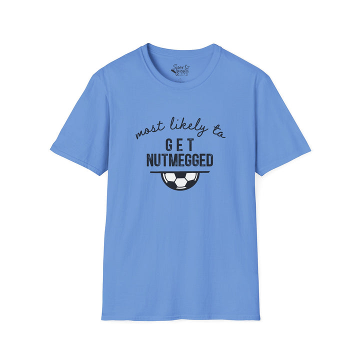 Most Likely To Soccer Adult Unisex T-Shirt