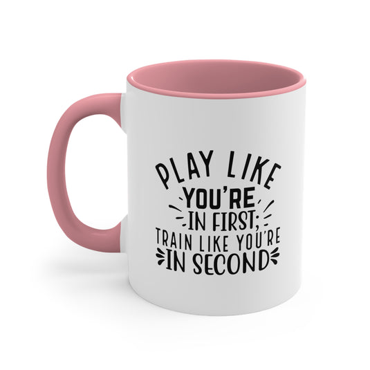 Play Like You're In First Baseball 11oz Accent Mug