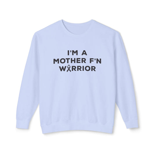 I'm A Mother F'n Warrior Adult Unisex Premium Crewneck Sweatshirt