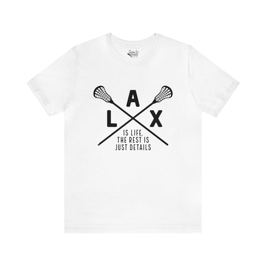 LAX The Rest is Just Details Adult Unisex Mid-Level T-Shirt