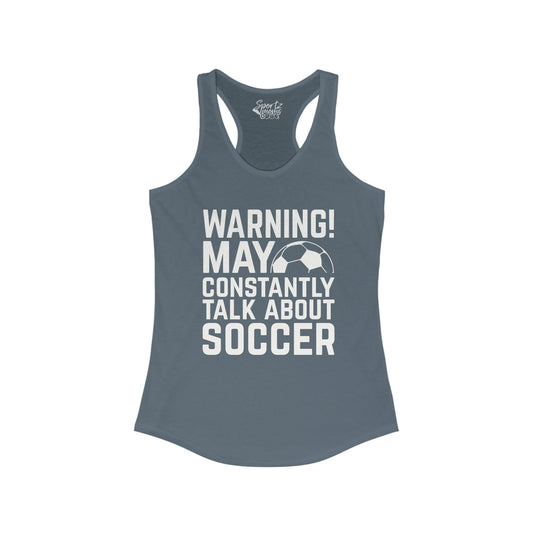 Warning Soccer Adult Women's Racerback Tank